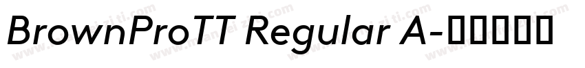 BrownProTT Regular A字体转换